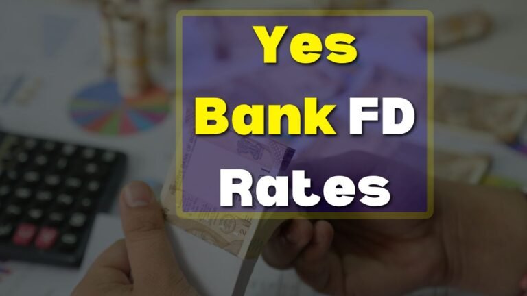 YES Bank FD Interest Rates