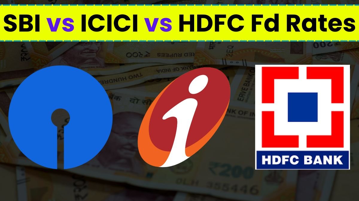 SBI vs ICICI vs HDFC Fds Rates