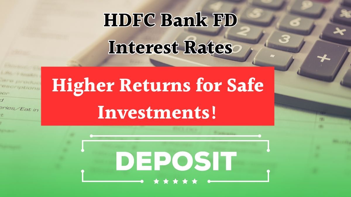 HDFC Bank FD Interest Rates