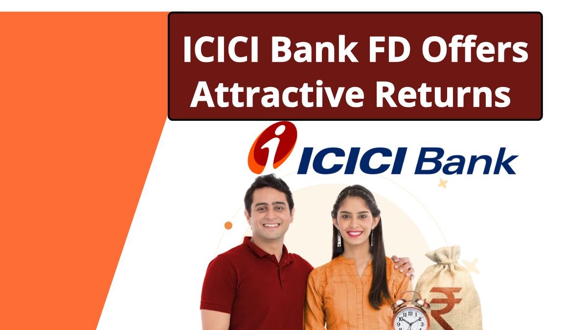 ICICI Bank Fixed Deposit 2025
